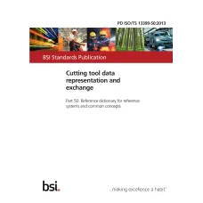 BS PD ISO/TS 13399-50:2013
