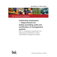 BS PD ISO/IEC TS 17021-4:2013 BS PD ISO/IEC TS 17021-4:2013