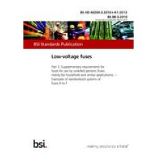 BS HD 60269-3:2010+A1:2013 BS HD 60269-3:2010+A1:2013