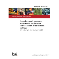 BS PD ISO/TR 16730-4:2013 BS PD ISO/TR 16730-4:2013