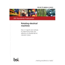 BS PD IEC/TS 60034-2-3:2013 BS PD IEC/TS 60034-2-3:2013