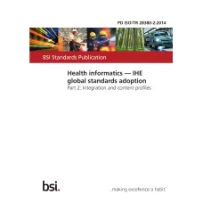 BS PD ISO/TR 28380-2:2014 BS PD ISO/TR 28380-2:2014