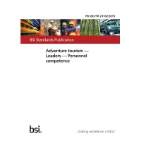 BS PD ISO/TR 21102:2013 BS PD ISO/TR 21102:2013