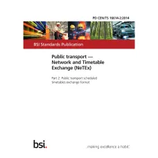 BS PD CEN/TS 16614-2:2014 BS PD CEN/TS 16614-2:2014