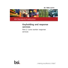 BS 7984-2:2014 BS 7984-2:2014