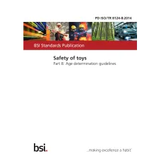 BS PD ISO/TR 8124-8:2014 BS PD ISO/TR 8124-8:2014
