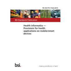 BS PD ISO/TR 17522:2015 BS PD ISO/TR 17522:2015