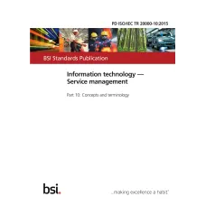 BS PD ISO/IEC TR 20000-10:2015 BS PD ISO/IEC TR 20000-10:2015