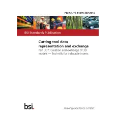BS PD ISO/TS 13399-307:2016 BS PD ISO/TS 13399-307:2016