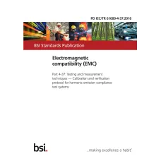 BS PD IEC/TR 61000-4-37:2016 BS PD IEC/TR 61000-4-37:2016