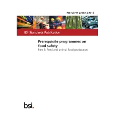 BS PD ISO/TS 22002-6:2016