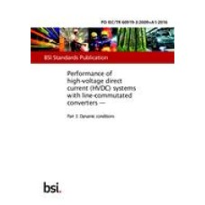 BS PD IEC/TR 60919-3:2009+A1:2016