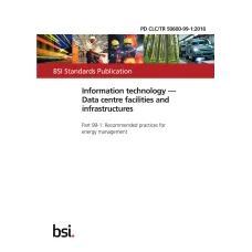 BS PD CLC/TR 50600-99-1:2016 BS PD CLC/TR 50600-99-1:2016