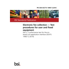 BS PD CEN ISO/TS 14907-2:2016