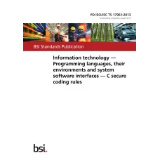 BS PD ISO/IEC TS 17961:2013 BS PD ISO/IEC TS 17961:2013