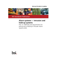 BS PD CLC/TS 50131-12:2016 BS PD CLC/TS 50131-12:2016