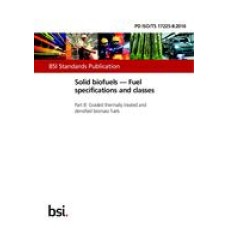 BS PD ISO/TS 17225-8:2016 BS PD ISO/TS 17225-8:2016