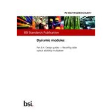 BS PD IEC/TR 62343-6-4:2017 BS PD IEC/TR 62343-6-4:2017