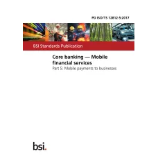 BS PD ISO/TS 12812-5:2017 BS PD ISO/TS 12812-5:2017
