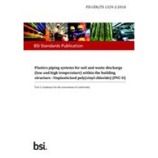 BS PD CEN/TS 1329-2:2018 BS PD CEN/TS 1329-2:2018