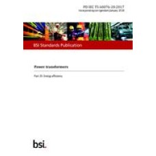 BS PD IEC TS 60076-20:2017 BS PD IEC TS 60076-20:2017
