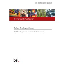 BS PD IEC TS 62885-1:2018 BS PD IEC TS 62885-1:2018