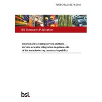 BS PD IEC/PAS 63178:2018 BS PD IEC/PAS 63178:2018