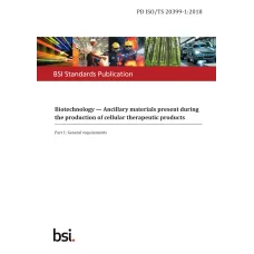 BS PD ISO/TS 20399-1:2018