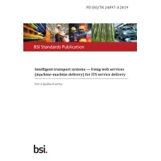 BS PD ISO/TR 24097-3:2019