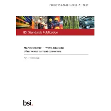 BS PD IEC TS 62600-1:2011+A1:2019 BS PD IEC TS 62600-1:2011+A1:2019