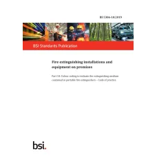 BS 5306-10:2019 BS 5306-10:2019