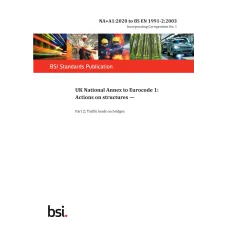 BS NA+A1:2020 TO EN 1991-2:2003 BS NA+A1:2020 TO EN 1991-2:2003