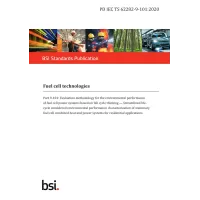 BS PD IEC TS 62282-9-101:2020