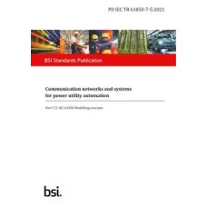 BS PD IEC TR 61850-7-5:2021