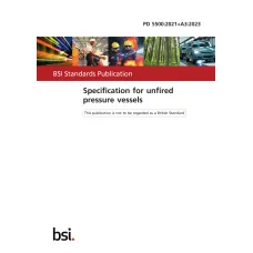 BS PD 5500:2021+A3:2023 PDF