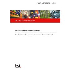 BS PD CEN/TS 12101-11:2022 BS PD CEN/TS 12101-11:2022
