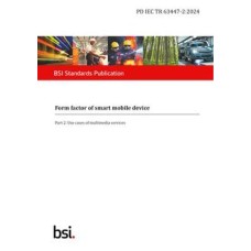 BS PD IEC TR 63447-2:2024