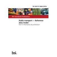 BS PD CEN/TR 12896-9:2016 BS PD CEN/TR 12896-9:2016