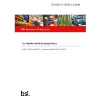 BS PD CEN/TS 15502-3-1:2024 BS PD CEN/TS 15502-3-1:2024