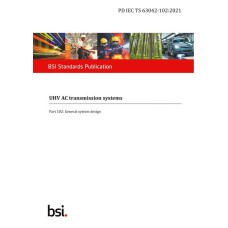BS PD IEC TS 63042-102:2021