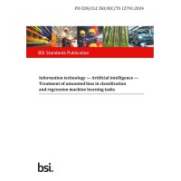 BS PD CEN/CLC ISO/IEC/TS 12791:2024 BS PD CEN/CLC ISO/IEC/TS 12791:2024