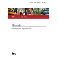 BS PD IEC/TR 61340-5-2:2018 BS PD IEC/TR 61340-5-2:2018