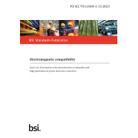 BS PD IEC TR 61000-2-15:2023