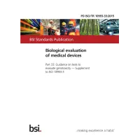 BS PD ISO/TR 10993-33:2015