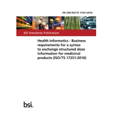 BS PD CEN ISO/TS 17251:2016