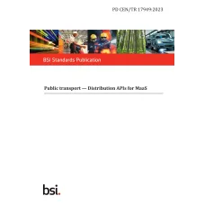 BS PD CEN/TR 17949:2023