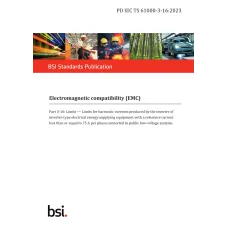 BS PD IEC TS 61000-3-16:2023