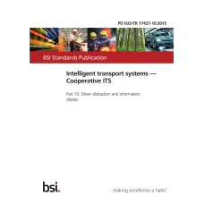 BS PD ISO/TR 17427-10:2015 BS PD ISO/TR 17427-10:2015
