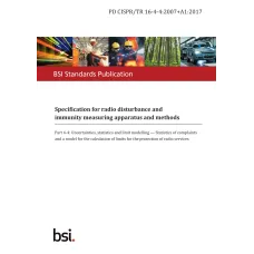 BS PD CISPR/TR 16-4-4:2007+A1:2017