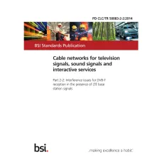 BS PD CLC/TR 50083-2-2:2014 BS PD CLC/TR 50083-2-2:2014